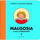 Małgosia z ulicy Czereśniowej