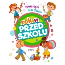 Rok w przedszkolu. Opowieści dla dzieci