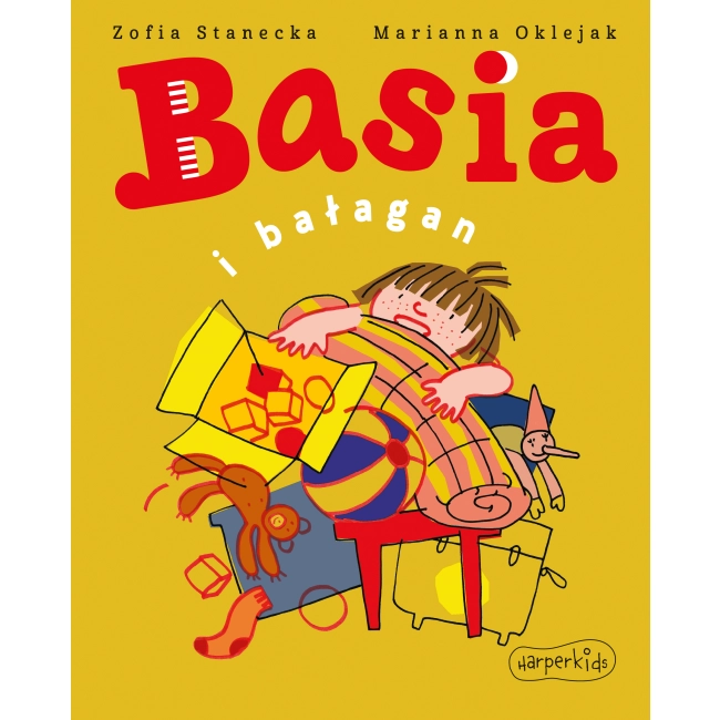 Basia i bałagan