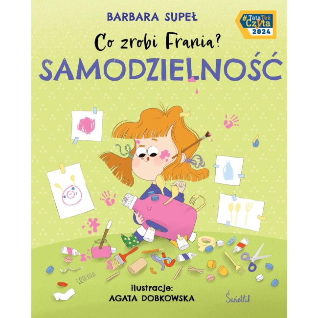 Samodzielność. Co zrobi Frania?