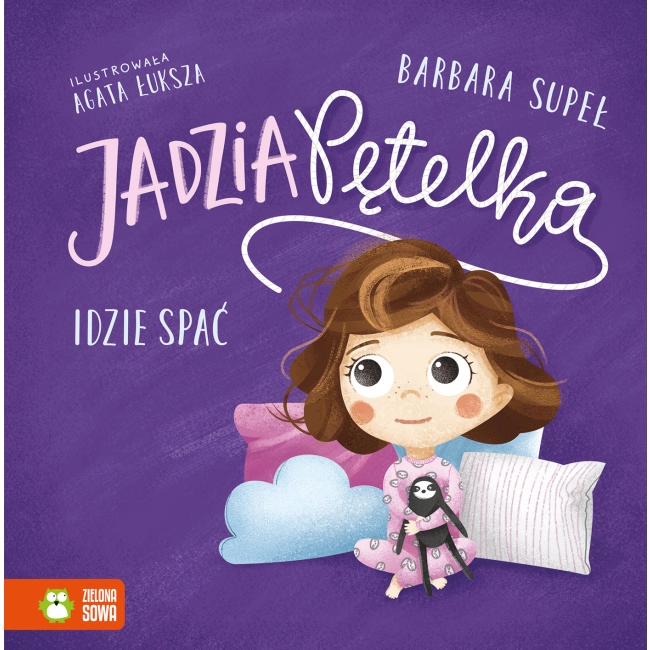 Jadzia Pętelka idzie spać. Jadzia Pętelka