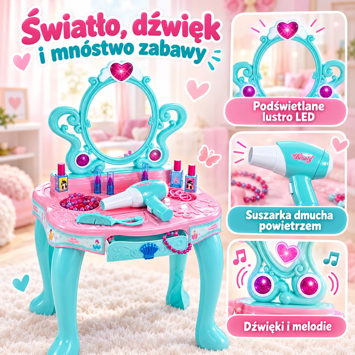 Światło, dźwięk i zabawa Funkcje toaletki: podświetlane lustro LED, suszarka i dźwięki